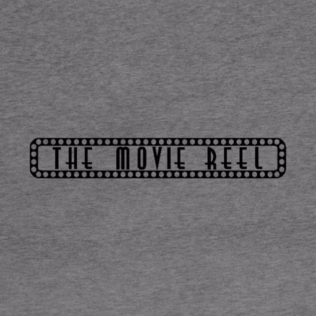 The Movie Reel Channel Theater Marquee Sign by Popcorn Tees 